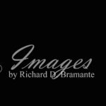 Images by Richard D. Bramante